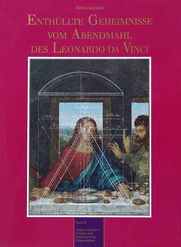 Enthüllte Geheimnisse vom Abendmahl Band II Enthüllte Geheimnisse vom Abendmahl Band II